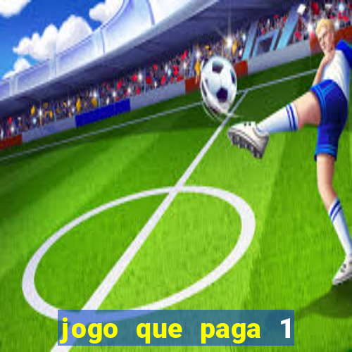 jogo que paga 1 real no pix